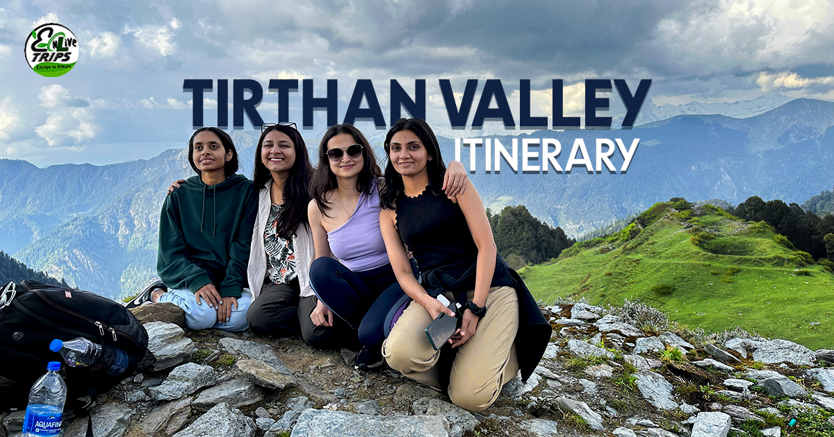 Tirthan Valley tour packages from delhi